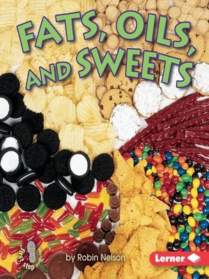 cover image of Fats, Oils, and Sweets